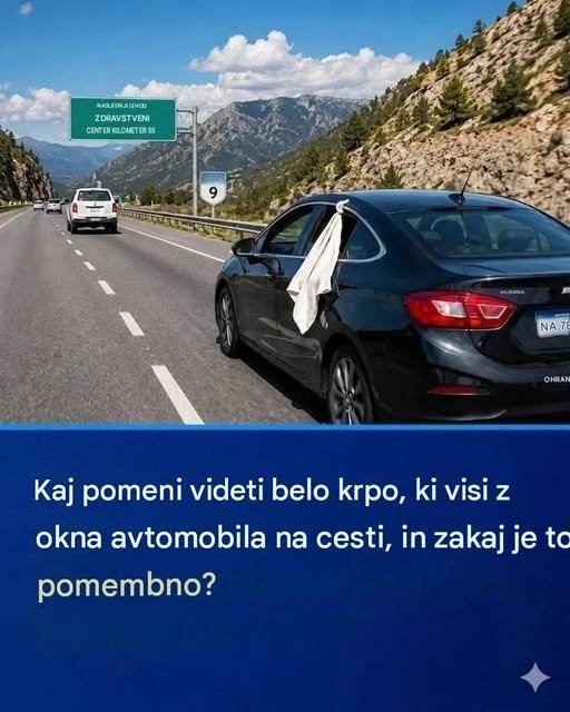 Bela krpa, ki visi skozi okno avtomobila: kaj pomeni in zakaj jo je dobro poznati? 782599213_122111095857414161_1020693165237041713_n